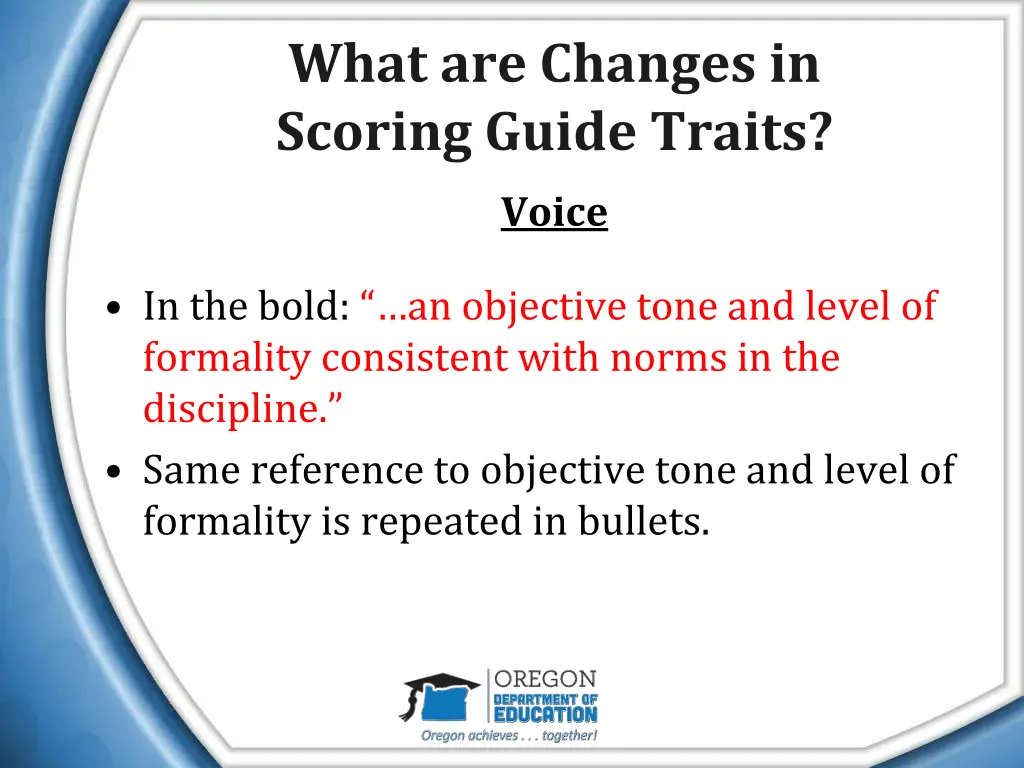 what are changes in scoring guide traits 2