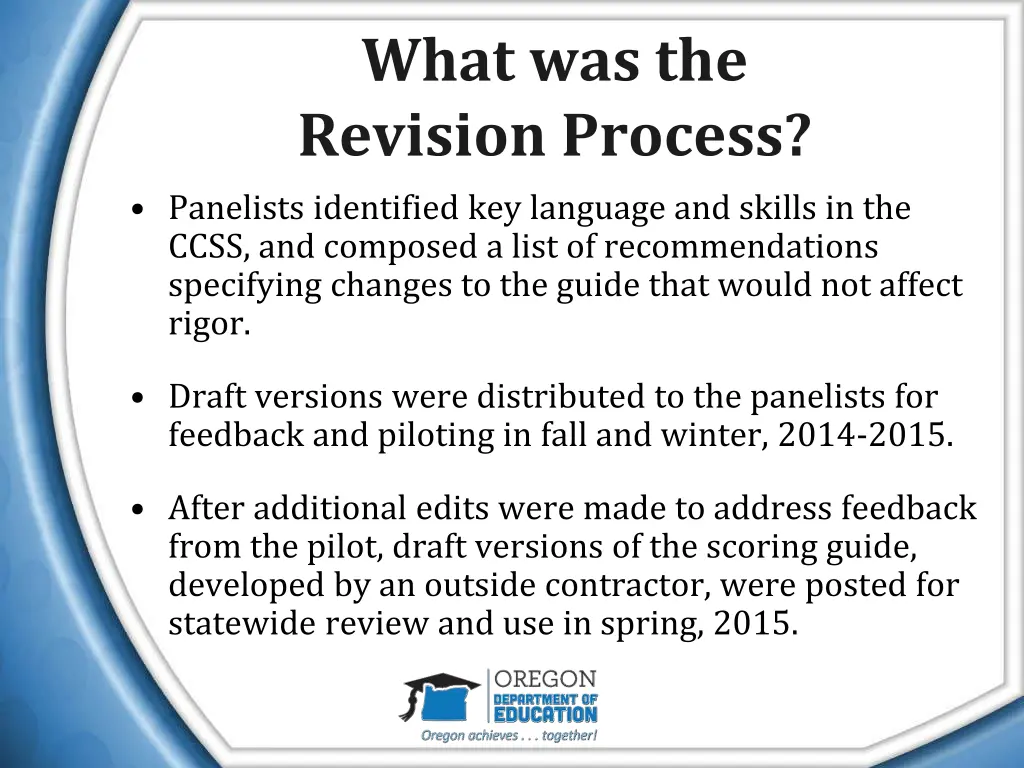 what was the revision process panelists