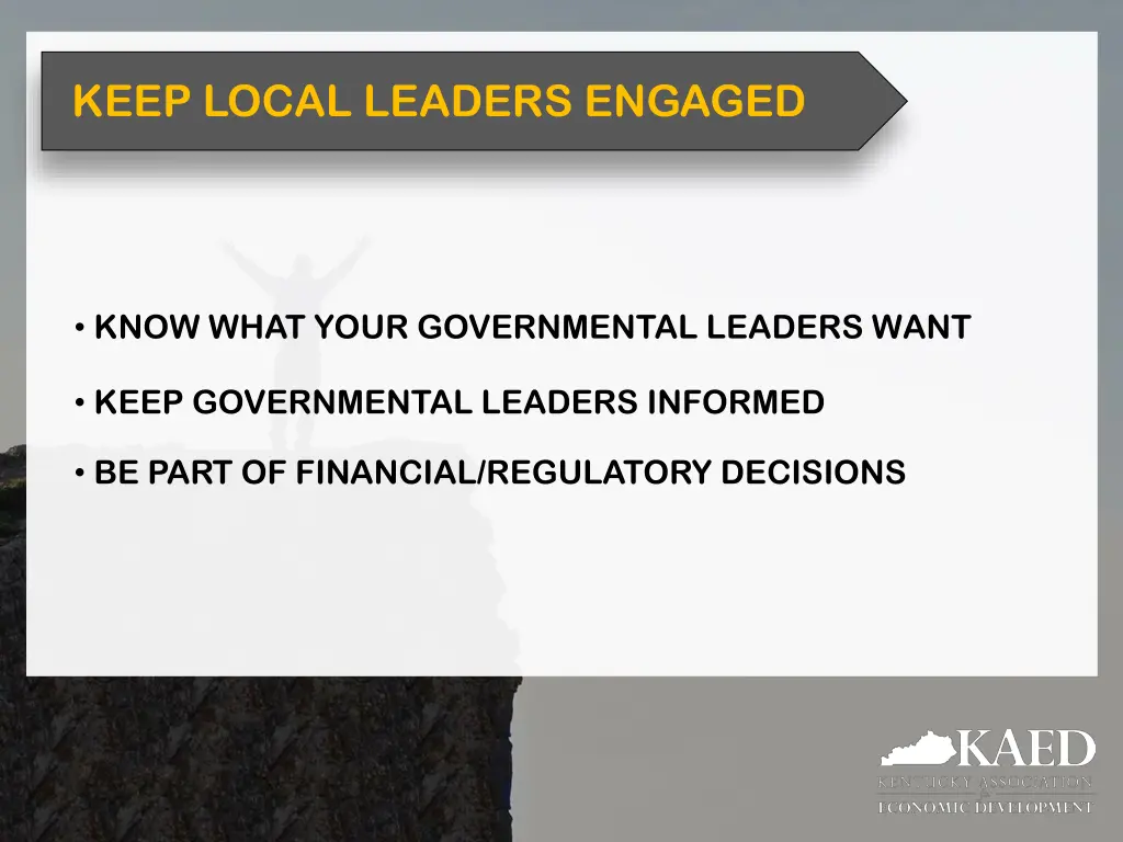 keep local leaders engaged