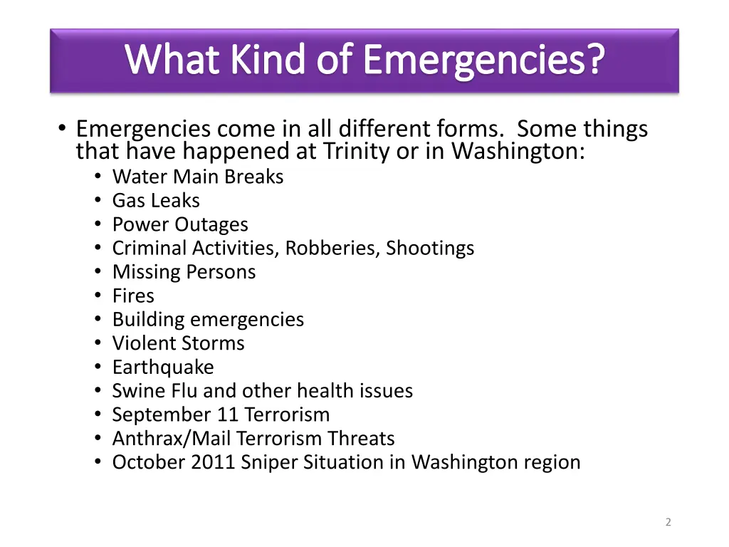 what kind of emergencies what kind of emergencies