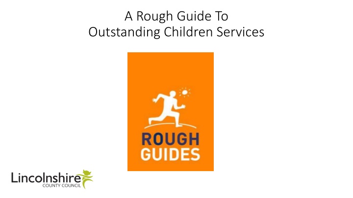 a rough guide to outstanding children services