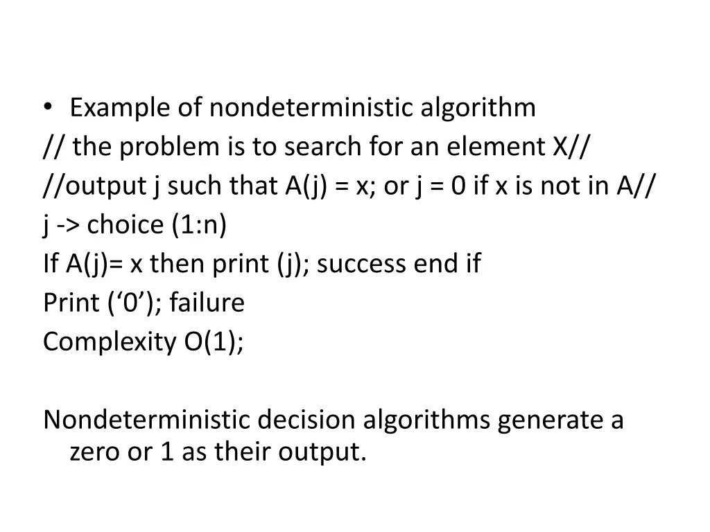 example of nondeterministic algorithm the problem