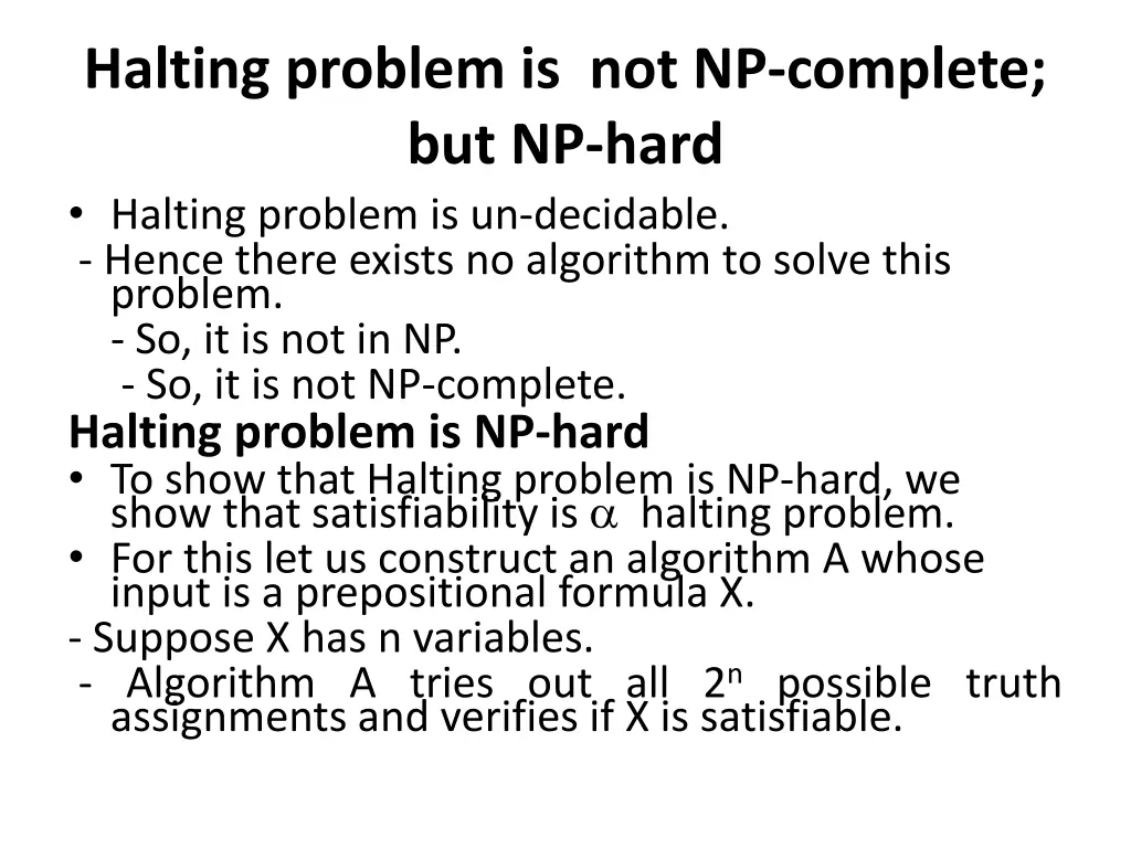 halting problem is not np complete but np hard