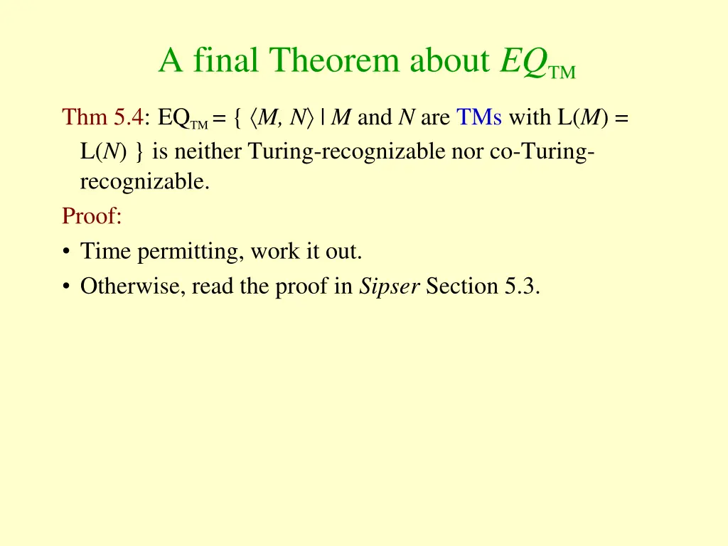 a final theorem about eq tm