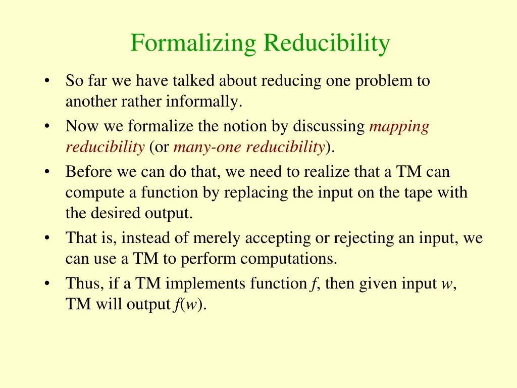 formalizing reducibility