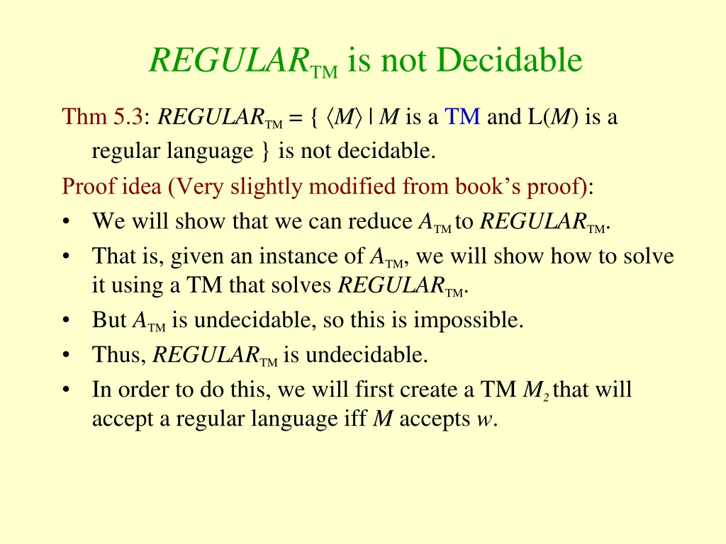 regular tm is not decidable