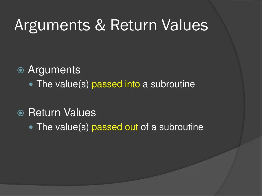 arguments return values