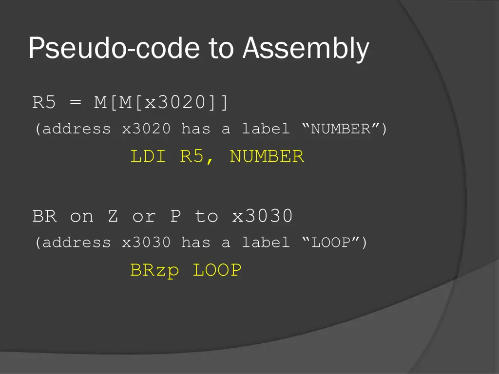 pseudo code to assembly 1