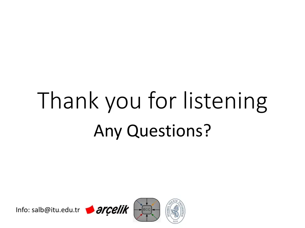 thank you for listening any questions