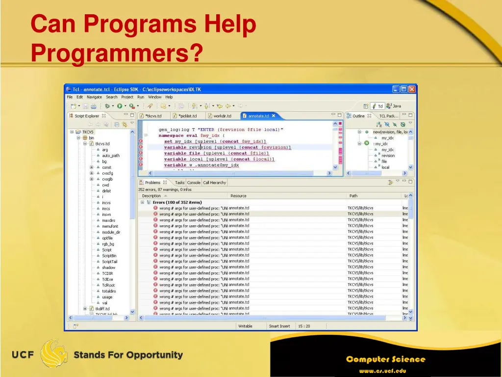 can programs help programmers