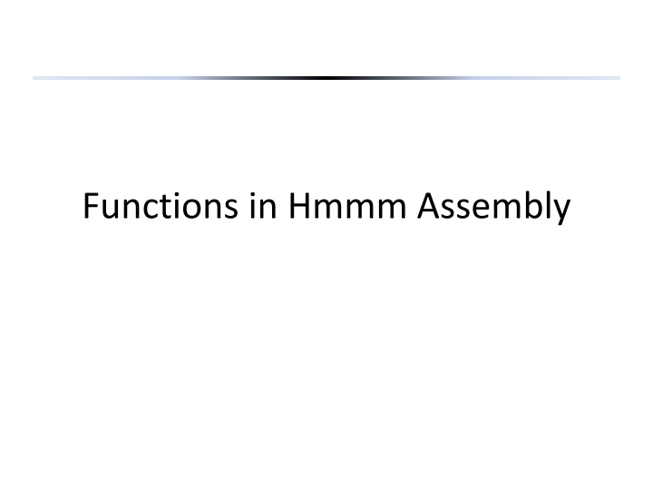 functions in hmmm assembly