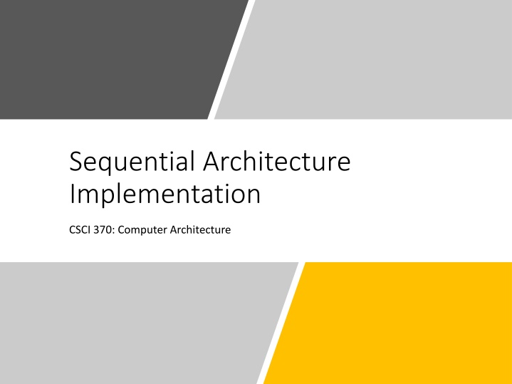 sequential architecture implementation