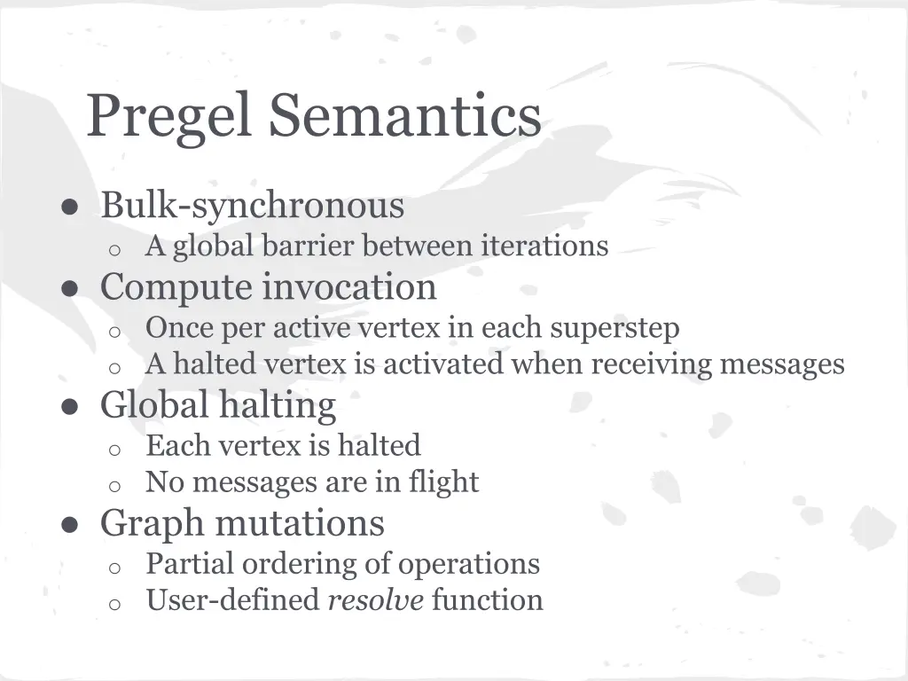 pregel semantics