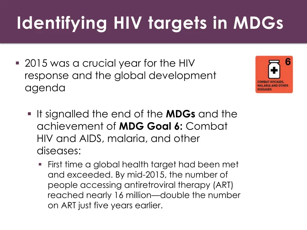 identifying hiv targets in mdgs