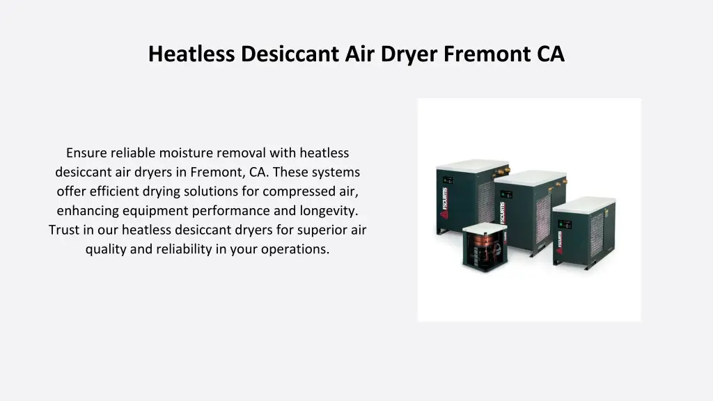 heatless desiccant air dryer fremont ca