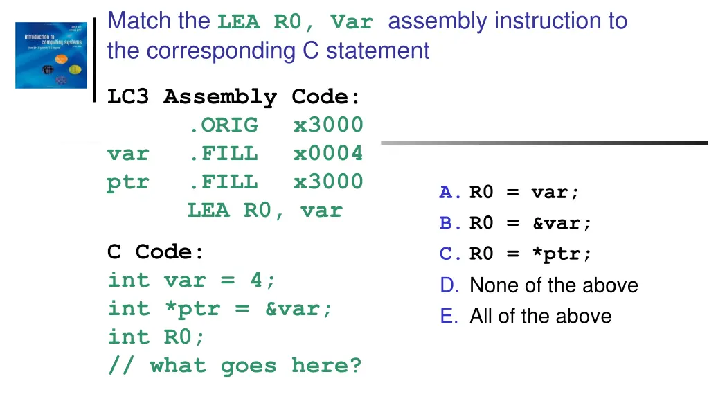 match the lea r0 var assembly instruction