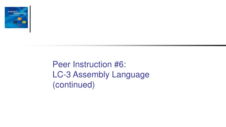 peer instruction 6 lc 3 assembly language