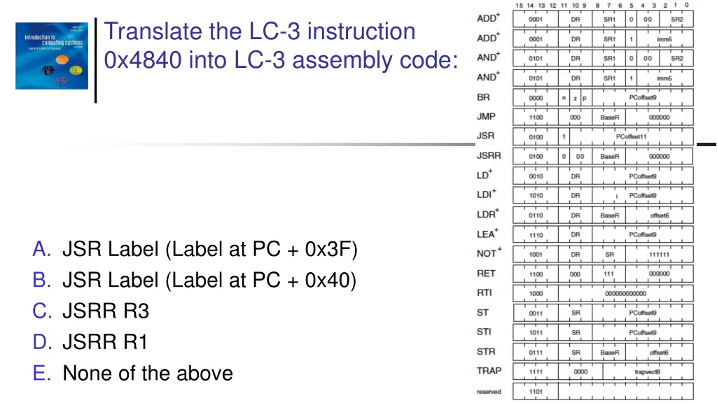 translate the lc 3 instruction 0x4840 into