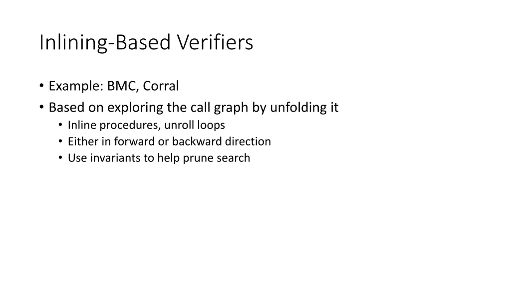 inlining based verifiers