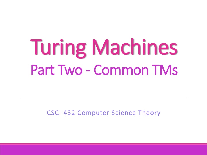 turing machines turing machines part two part