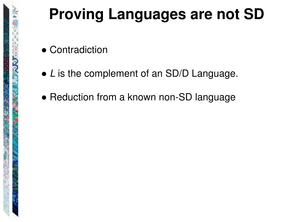 proving languages are not sd