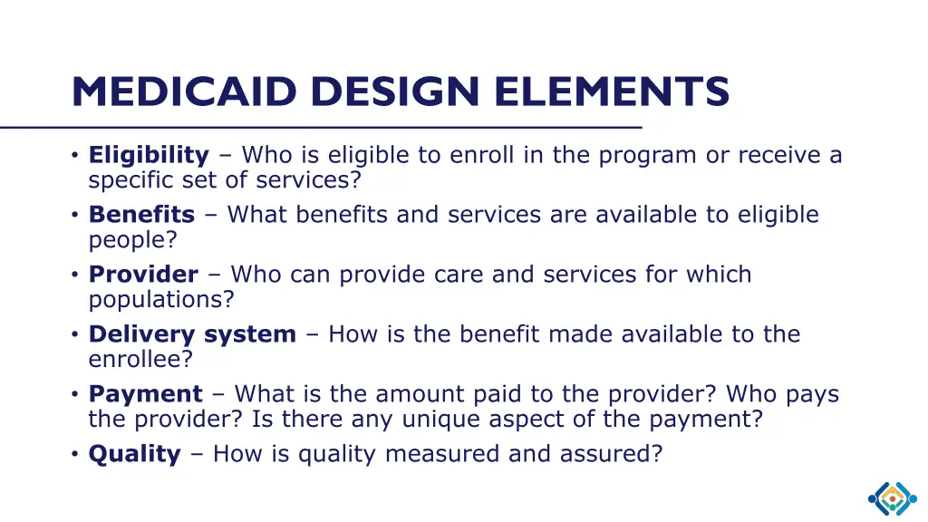 medicaid design elements