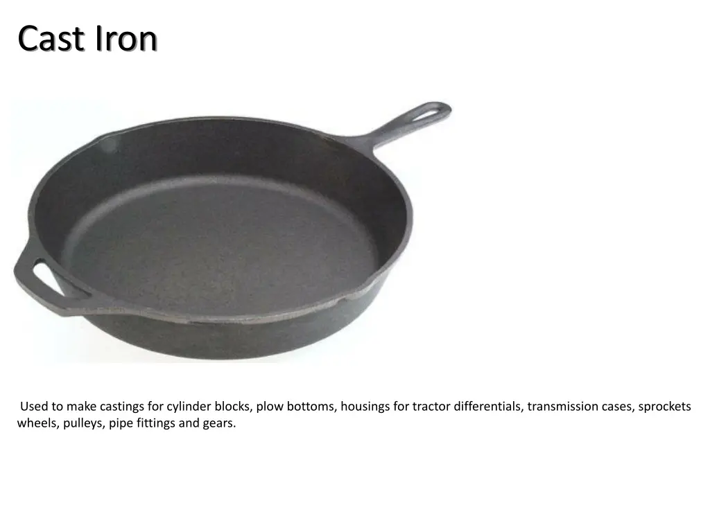 cast iron