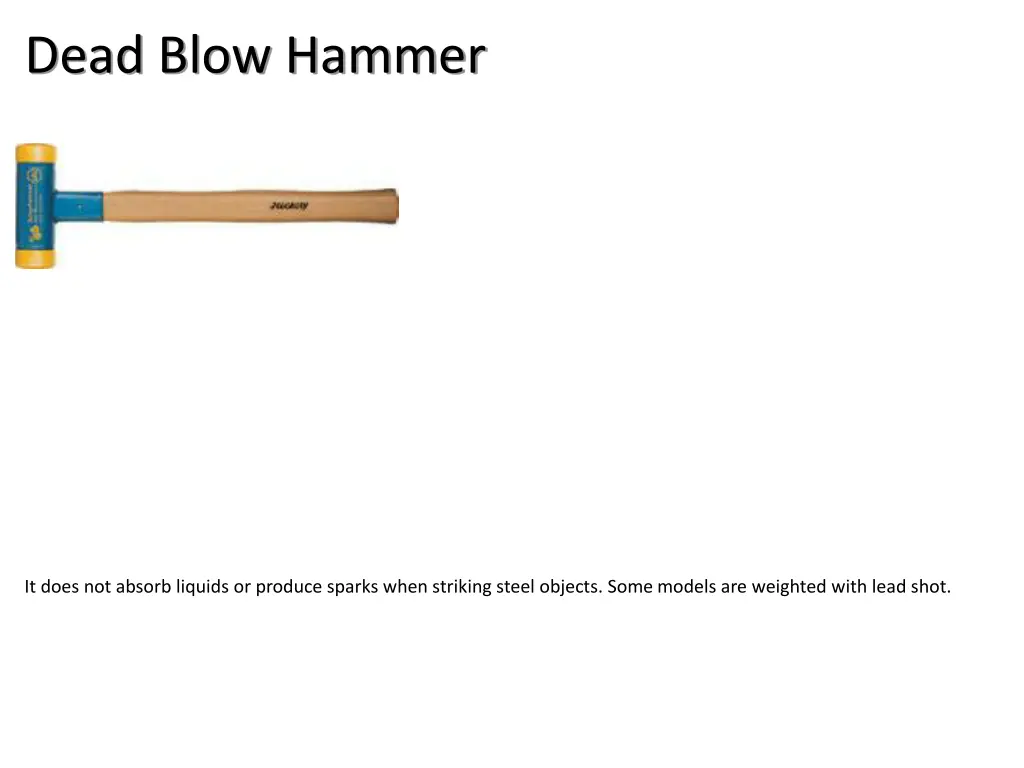 dead blow hammer