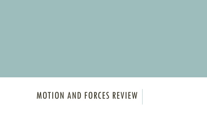 motion and forces review