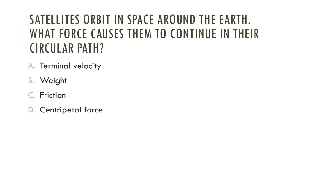 satellites orbit in space around the earth what