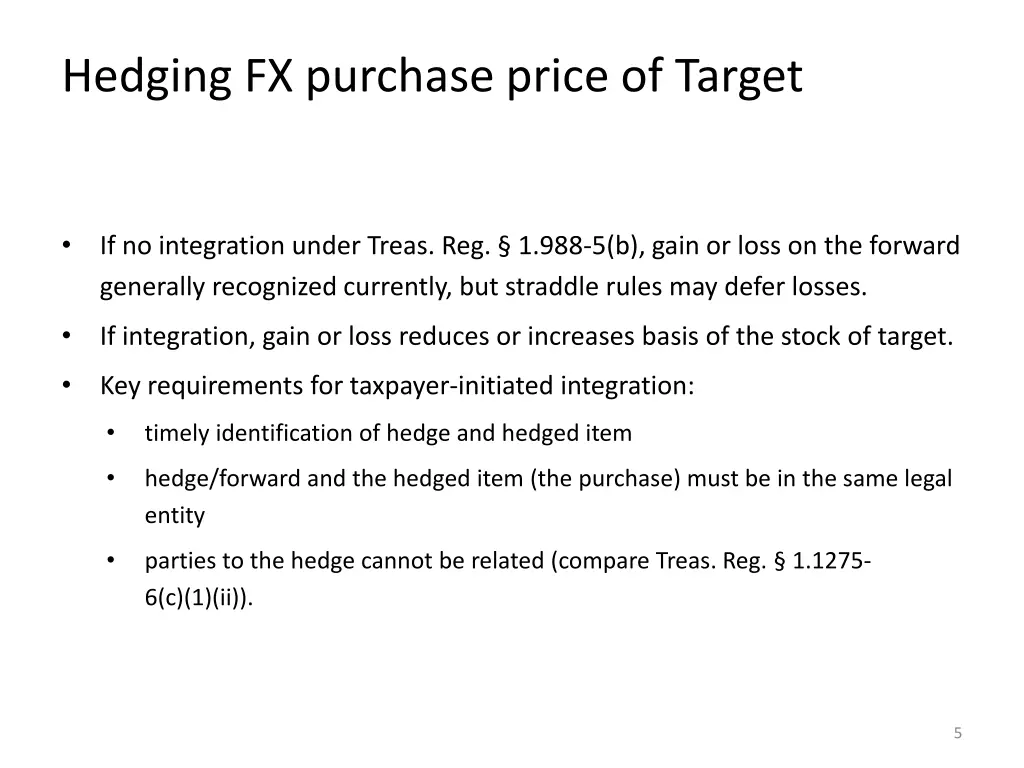 hedging fx purchase price of target 2