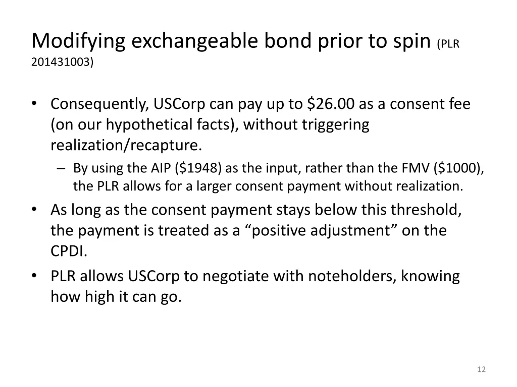 modifying exchangeable bond prior to spin 4