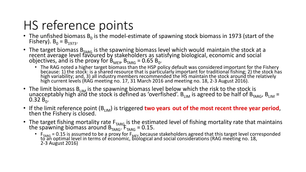 hs reference points the unfished biomass