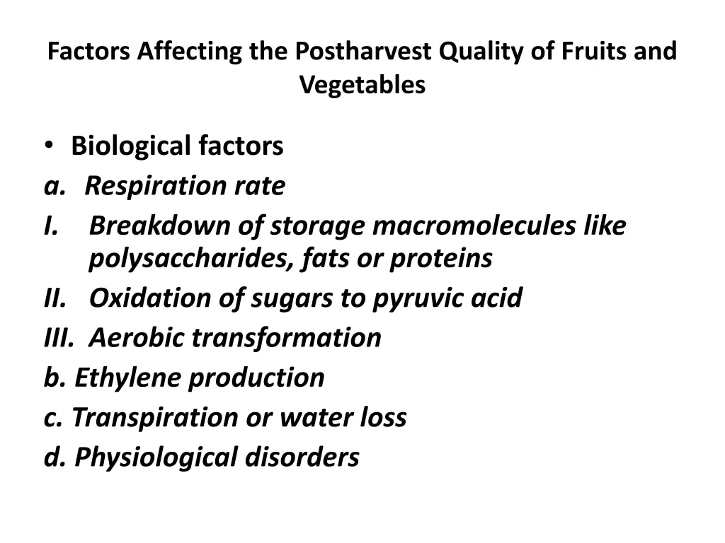 factors affecting the postharvest quality