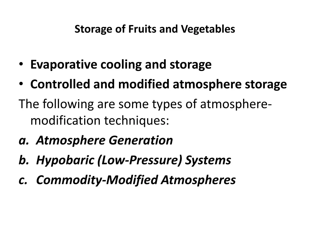 storage of fruits and vegetables