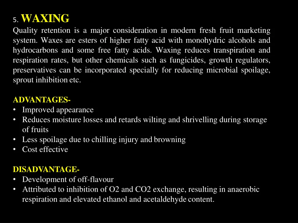 5 waxing quality retention is a major