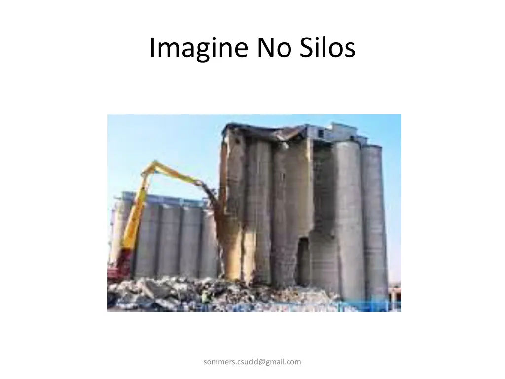 imagine no silos