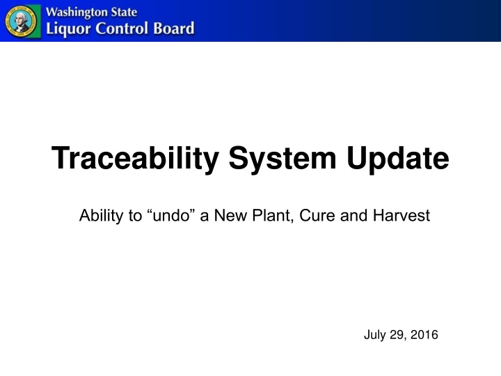 traceability system update