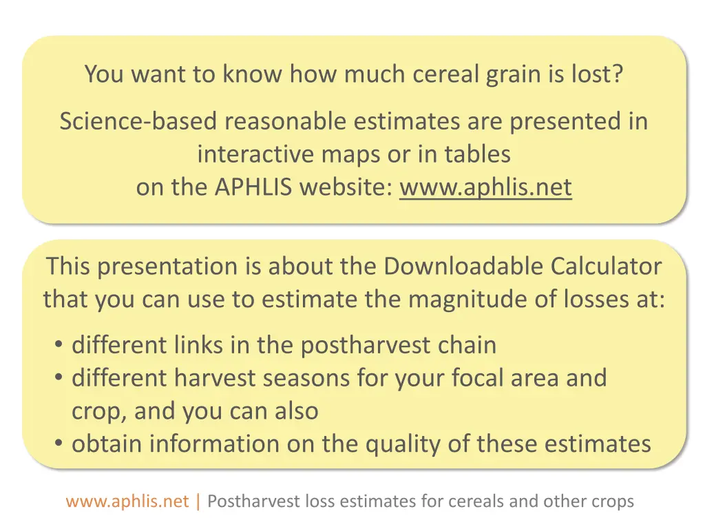 you want to know how much cereal grain is lost