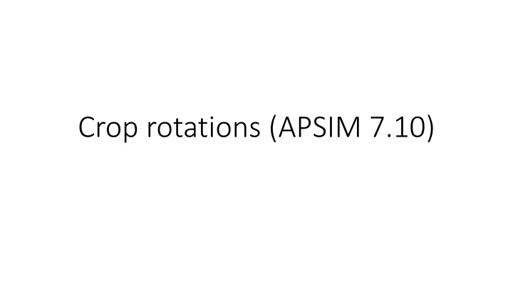 crop rotations apsim 7 10