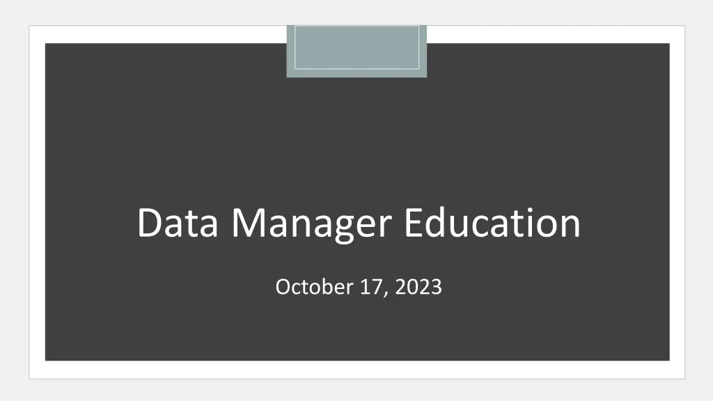 data manager education