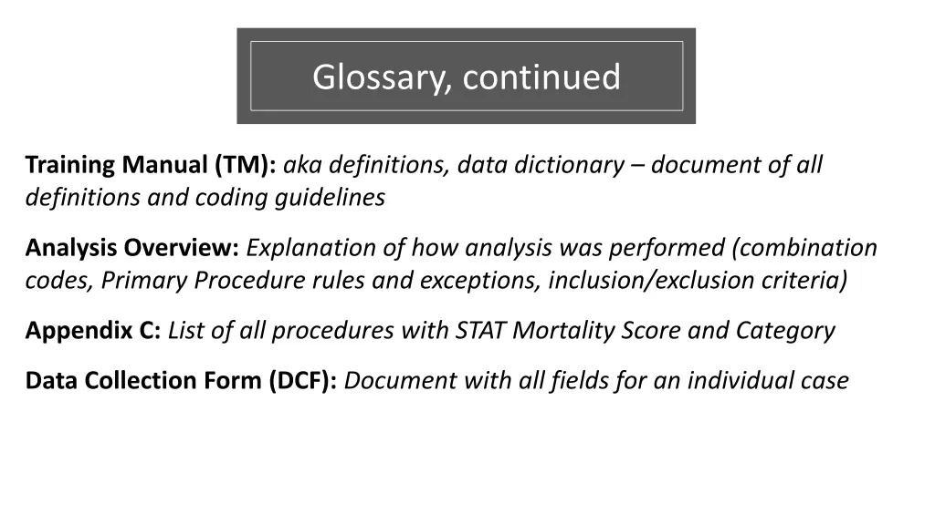 glossary continued