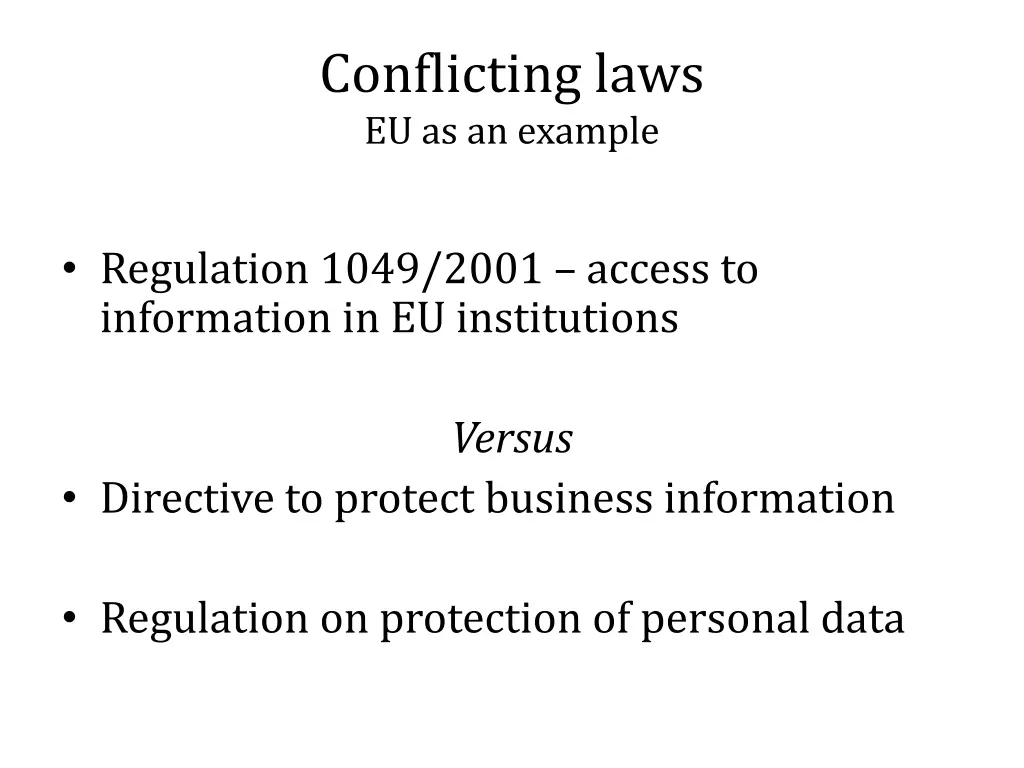 conflicting laws eu as an example