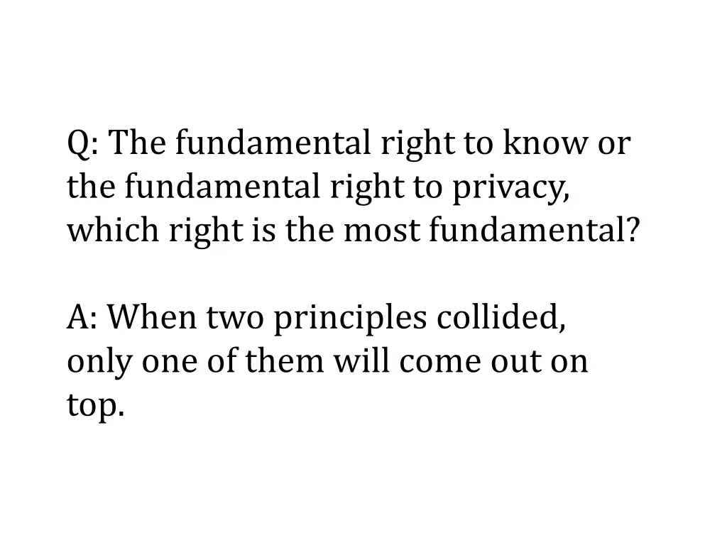 q the fundamental right to know