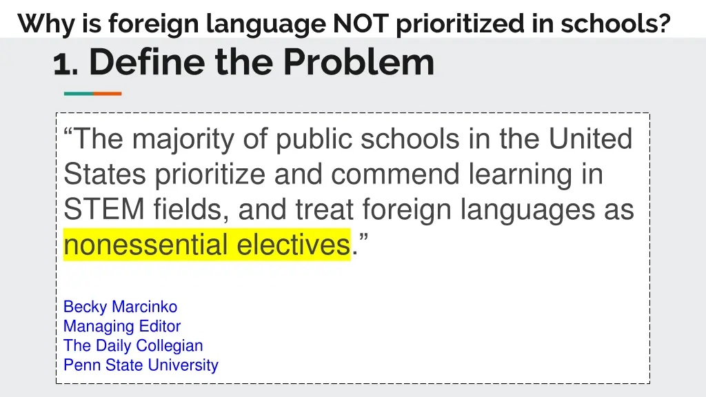 why is foreign language not prioritized 1