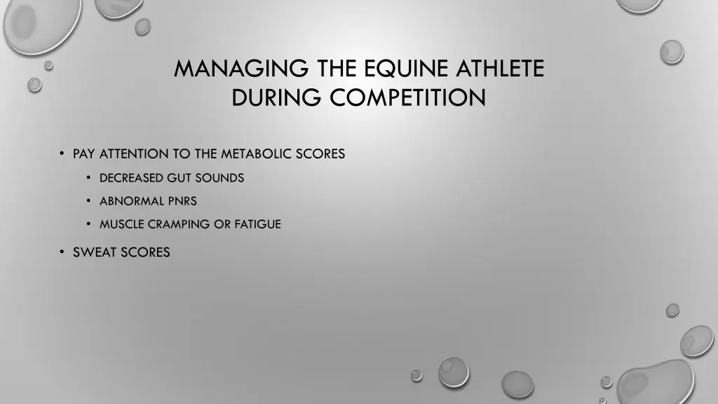 managing the equine athlete during competition