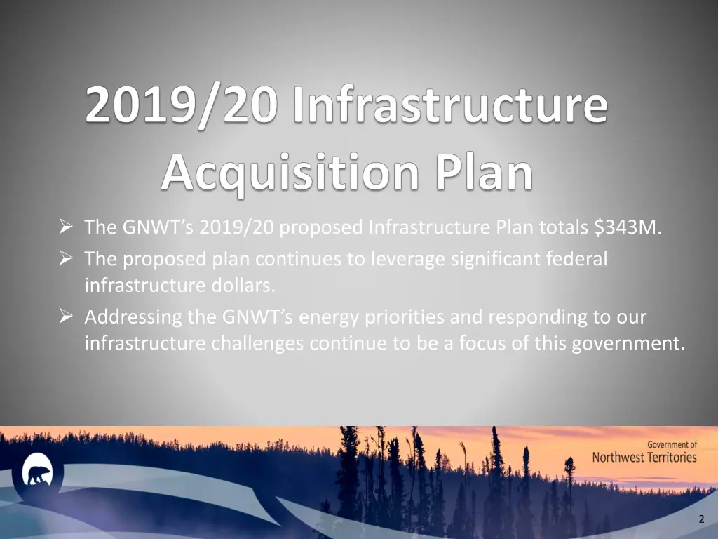 the gnwt s 2019 20 proposed infrastructure plan