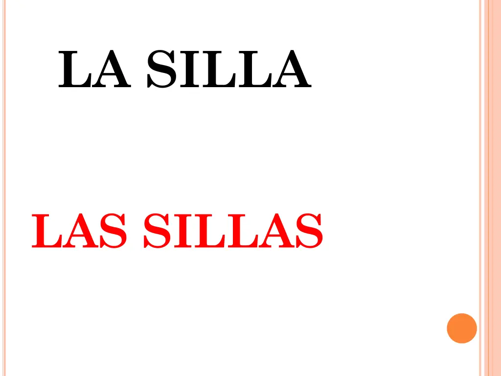 la silla