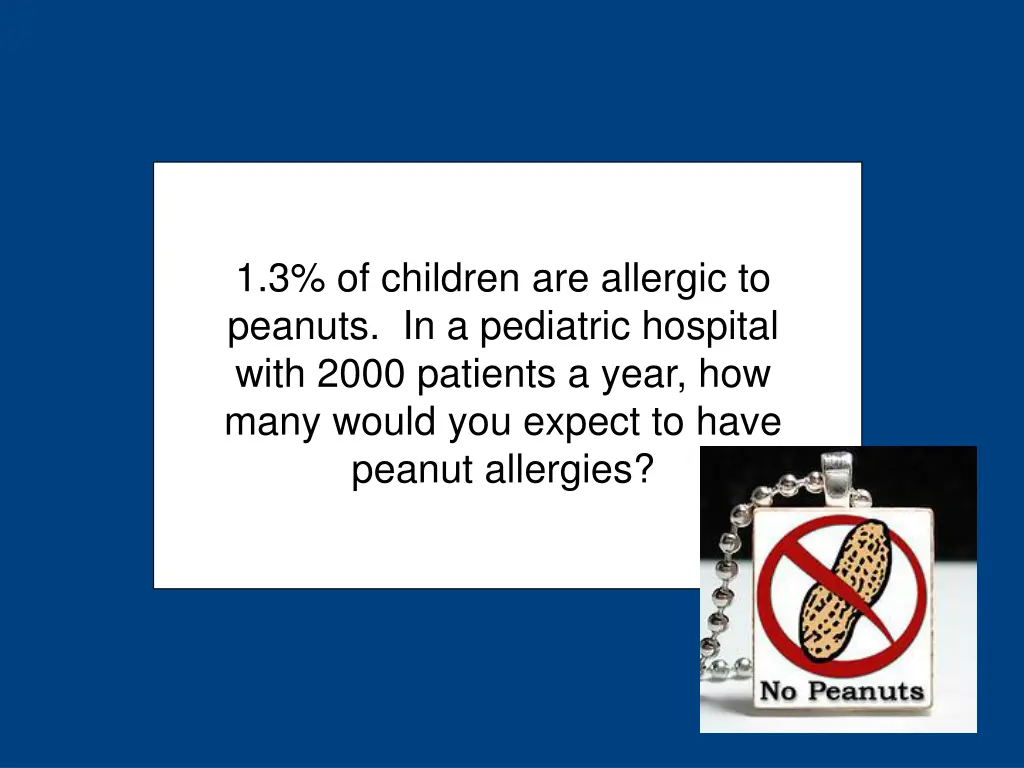 1 3 of children are allergic to peanuts