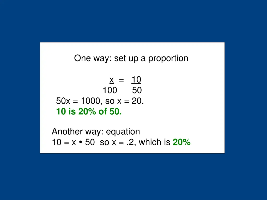 one way set up a proportion